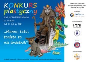 Konkurs plastyczny dla przedszkoli pt. &bdquo;Mamo, tato, toaleta to nie śmietnik&rdquo;